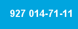927 014-71-11